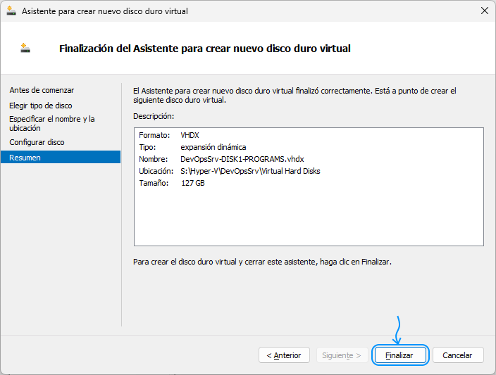 017 Hyper-V - Crear disco virtual para almacenar los programas - Finalización