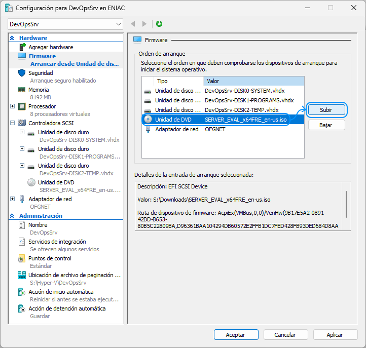 032 Hyper-V - Crear unidad de DVD-ROM virtual para instalar ISO de Windows Server 2022 Standard Evaluation - Firmware - Subir unidad de DVD