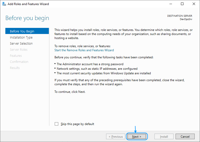 03 Enable IIS: Add Roles and Features Wizard: Before you begin