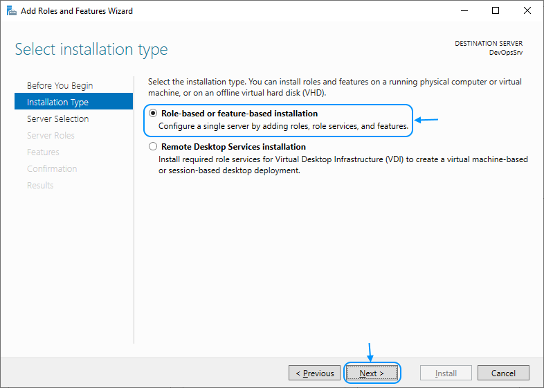 04 Enable IIS: Add Roles and Features Wizard: Select installation type