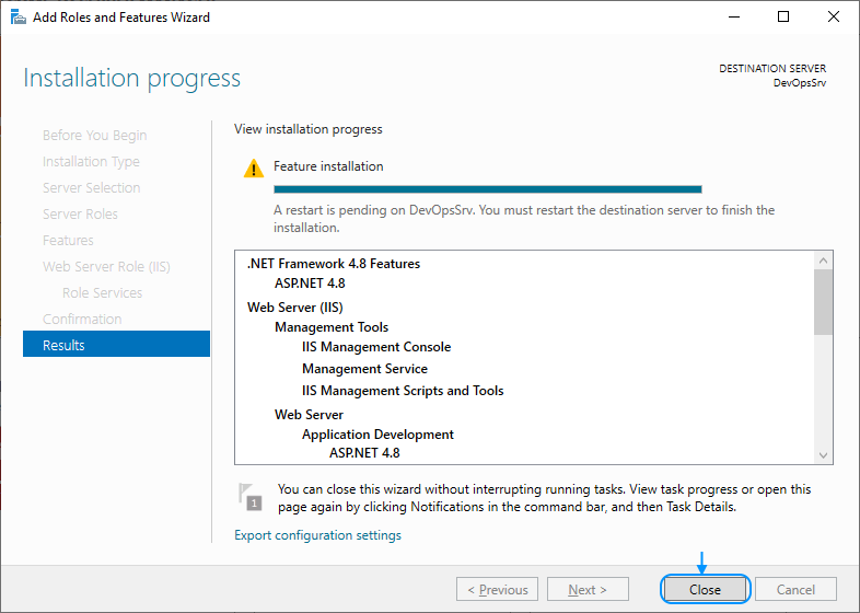 15 Enable IIS: Add Roles and Features Wizard: Confirm installation selections